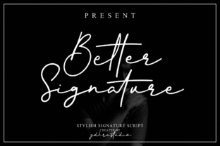 Better Signature: A Font for Strong Brand Identity