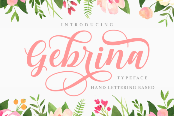 Gebrina: The Script Typeface for Scroll-Stopping Content